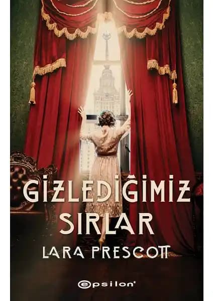 Gizlediğimiz Sırlar Kitabı: Tarih ve Aşk Temalarını İşleyen Etkileyici Roman