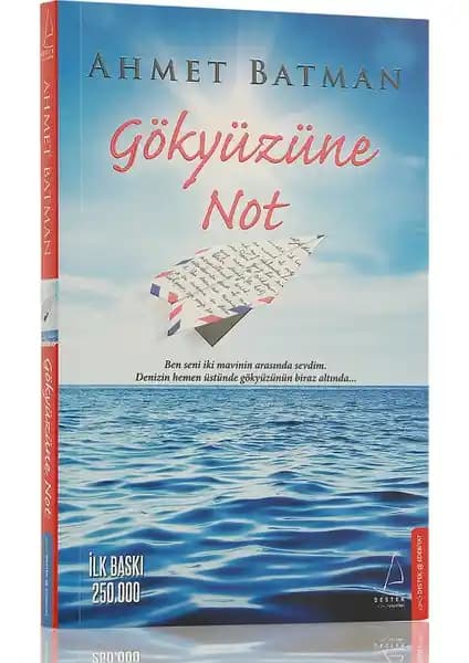 Gökyüzüne Not: Ahmet Batman’ın Duygulara Dokunan Eseri ve Temel Özellikleri
