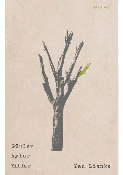 Günler, Aylar ve Yıllar: Çin Edebiyatından İnsan Direnci ve Hayatta Kalma Temalı Roman