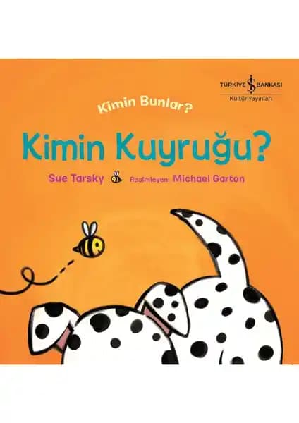 Hayvanların Kuyruklarını Tanıtan Eğitici Kitap: Kimin Kuyruğu? Kimin Bunlar?