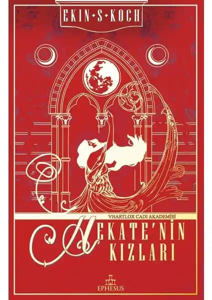 Hekate’nin Kızları: Gizemli Güçler ve Kader Temasıyla Gençlik Fantastik Romanı