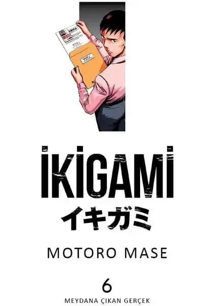 İkigami Cilt 6: Devlet Kontrolü ve Toplumsal Çarpıtmanın Çarpıcı Yansımaları