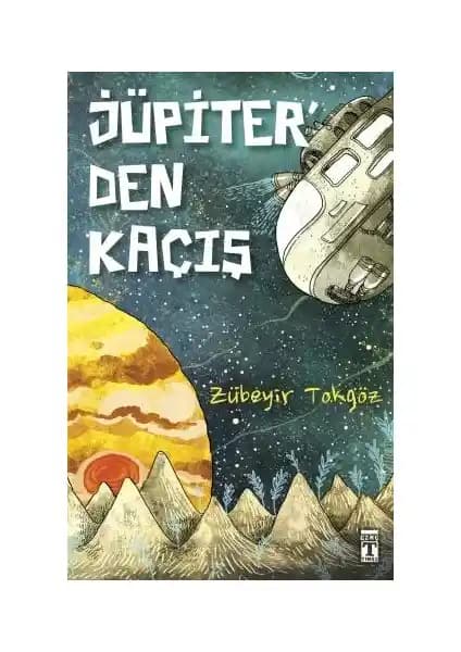 İlk Genç Timaş Jüpiter'den Kaçış: Uzay Macerası ve Bilim Kurgu Hikayesi