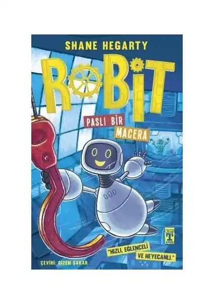 İlk Genç Timaş Robit 2 Paslı Bir Macera çocuklar için eğlenceli ve öğretici bir macera kitabı