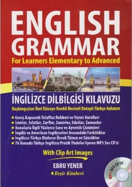 İngilizce Grammar Kılavuzu: Dil Öğrenenler ve Öğretmenler İçin Kapsamlı Rehber