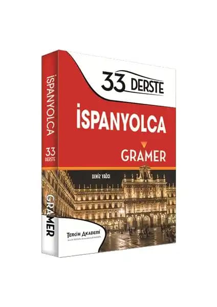 İspanyolca Gramer ve Mesleki Hazırlık Kitabı Yetişkinler İçin Hızlı ve Etkili Öğrenme Rehberi