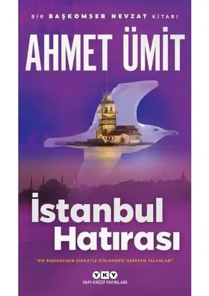 İstanbul Hatırası: Ahmet Ümit’in Şehir ve Tarih Temalı Polisiye Romanı
