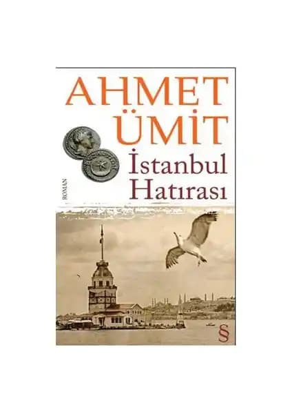 İstanbul Hatırası: Ahmet Ümit’in Tarih ve Polisiye Birlikteliğiyle Şehir Anlatımı