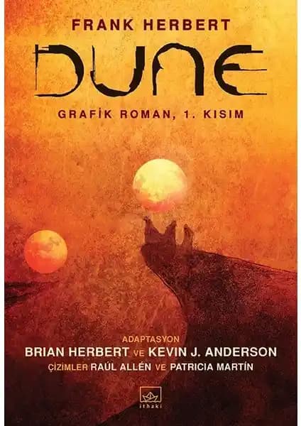 İthaki Yayınları Dune Grafik Romanı 1. Kısım: Görsel ve Hikaye Zenginliğiyle Bilim Kurgu Klasiği