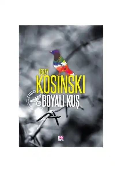 Jerzy Kosinski'nin Boyalı Kuş Romanı: Savaşın ve Psikolojinin Derinliklerine Yolculuk