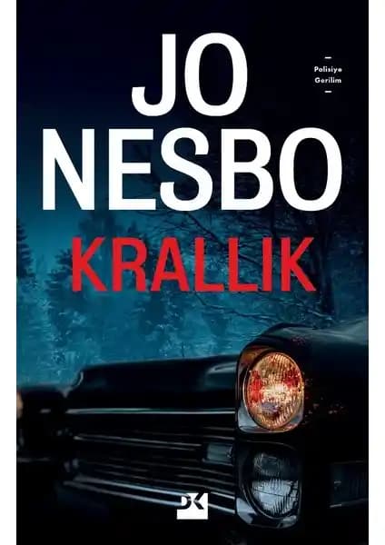 Jo Nesbo'nun Krallık Romanı: Gerilim ve Gizem Dolu Bir Norveç Hikayesi