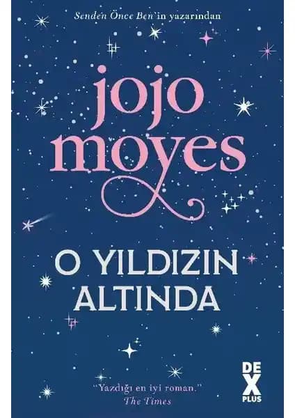 Jojo Moyes'in 'O Yılzın Altında' Romanı: 1930'ların Amerika'sında Derin Bir Hikaye