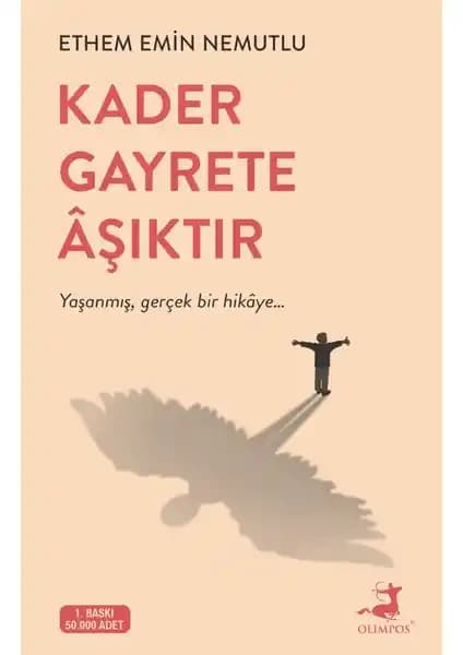 Kader ve Gayret Temalı Edebiyat Eseri: Kader Gayrete Aşıktır Kitap Tanıtımı ve Analizi