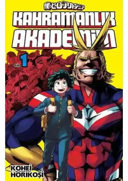 Kahramanlık Akademim 1. Cilt: Güçlü Bir Macera ve İlham Kaynağı Eserinin Tanıtımı