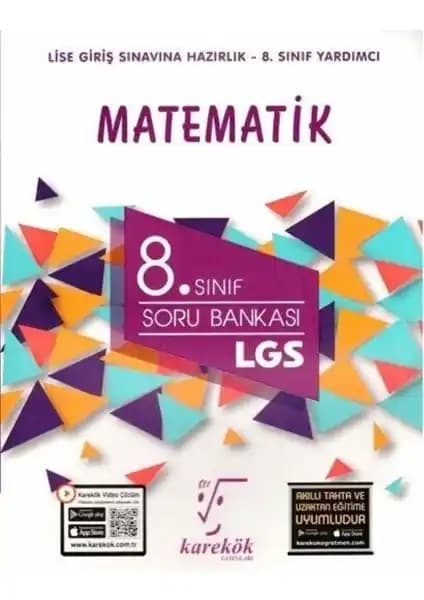 Karekök Yayıncılık 8. Sınıf LGS Matematik Soru Bankası İncelemesi ve Kullanım Avantajları
