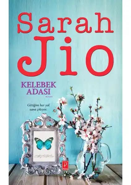 Kelebek Adası: Sarah Jio’nun Gizemli ve Aşk Dolu Klasik Romanı