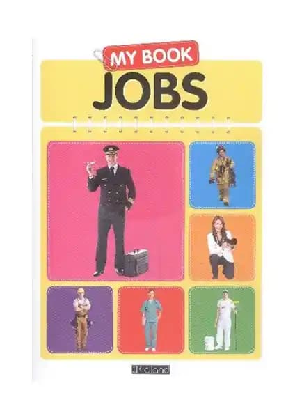 Kidland Yayınları'nın My Book Jobs Serisi ile Çocuklar İçin Eğitici ve Dayanıklı Kitaplar