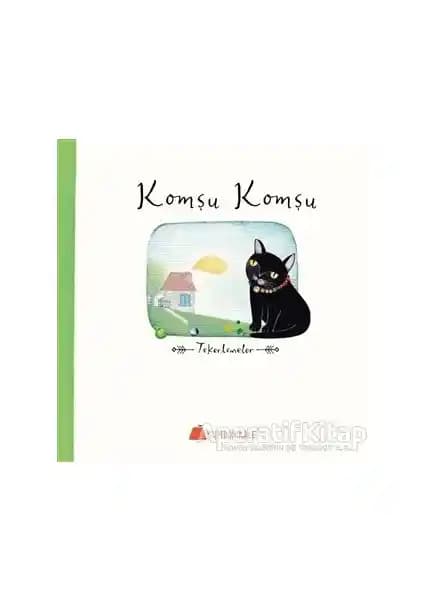 Komşu Komşu: Geleneksel Tekerlemeler ve Çocuk Gelişimine Katkı Sağlayan Bir Türkçe Kitap