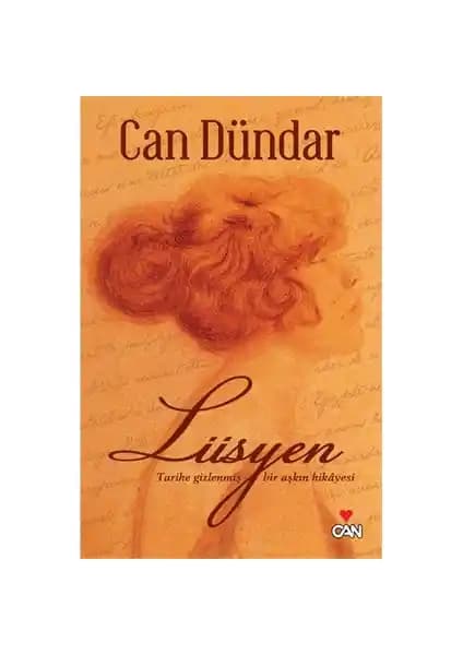 Lüsyen: Tarihe Gizlenmiş Bir Aşkın Hikayesi Türk Edebiyatında Derinlik ve Tarihsel Anlamı