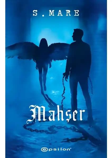 Mahşer Romanı: S. Mare'nin Fantastik ve Epik Eserinin Temel Özellikleri ve Temaları