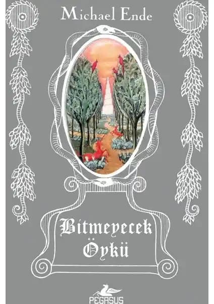Michael Ende'nin 'Bitmeyecek Öykü' Kitabı: Fantastik Macera ve Hayal Gücü Dolu Eser
