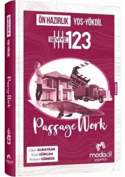 Modadil YDS-YÖKDİL Passage Work Ön Hazırlık Seviye 1-2-3 Sınavlar İçin Güçlü Bir Kaynak
