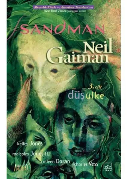 Neil Gaiman’ın Sandman Serisinin Üçüncü Cildi Düş Ülke Türkçe Basımı ve Koleksiyon Özellikleri