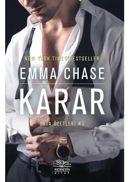 Nemesis Kitap Karar Emma Chase'in Duygusal ve Sürükleyici Romanı
