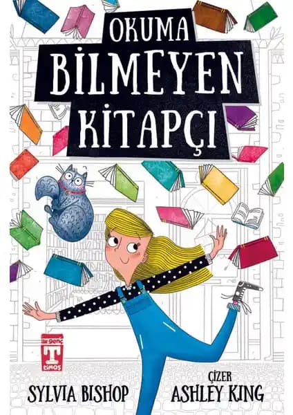 Okuma Bilmeyen Kitapçı: Sylvia Bishop'un Çocuklar İçin Güçlü ve Eğlenceli Hikayesi