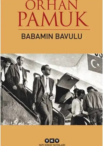 Orhan Pamuk'un 'Babamın Bavulu' Eseri: Kişisel ve Kültürel Bir Yolculuk