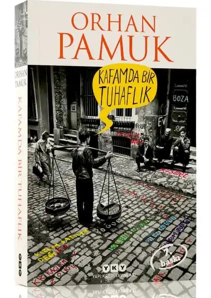 Orhan Pamuk’un Kafamda Bir Tuhaflık Romanı: İstanbul ve Toplumsal Temalar Üzerine İnceleme