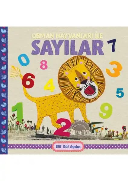 Orman Hayvanları ile Sayılar Kitabı: Okul Öncesi Çocuklar İçin Eğitici ve Eğlenceli Öğrenme Kaynağı