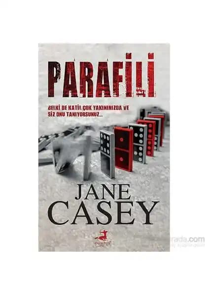 Parafili Jane Casey Polisiye Romanı: Gerilim ve Psikolojik Derinliklerin Hikayesi