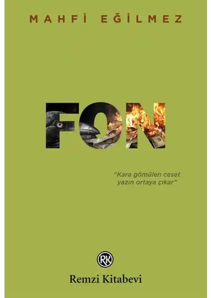 Remzi Kitabevi Fon Mahfi Eğilmez'in Finans ve Siyaset Üçgeninde Derinlemesine Bir Roman