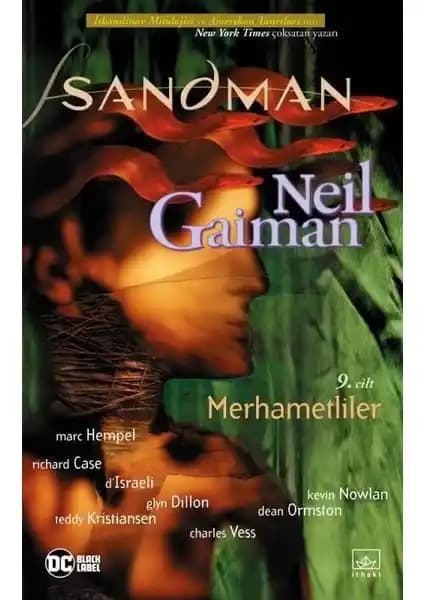 Sandman 9 Merhametliler Neil Gaiman Çizgi Roman Türkçe Basım 2020
