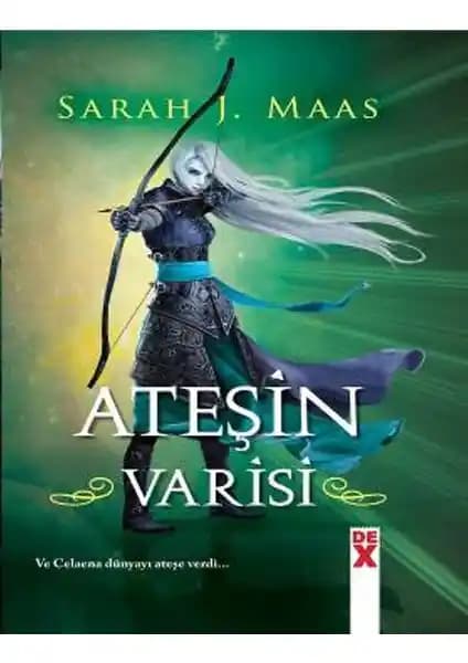 Sarah J. Maas'ın Cam Şato 3: Ateşin Varisi Romanı Detaylı Tanıtım ve İnceleme