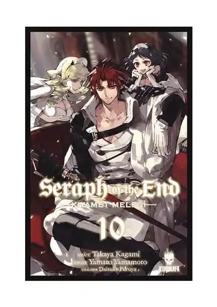 Seraph of the End Kıyamet Meleği 10: Vampirler ve İnsanlığın Mücadelesini Anlatan Manga