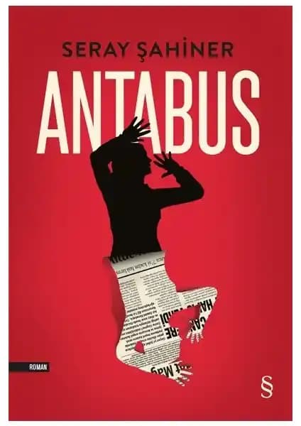 Seray Şahiner’in Antabus Romanı Kadın İç Dünyasını ve Toplumsal Mücadeleleri Anlatıyor