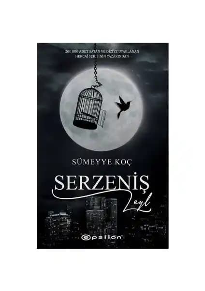 Serzeniş Leyl Romanı İncelemesi: Temalar, Üslup ve Okuyucu Yorumları
