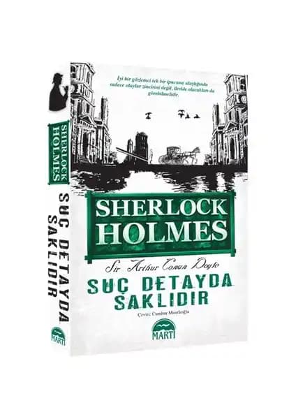 Sherlock Holmes: Suç Detayda Saklıdır Eseriyle Polisiye ve Dedektiflik Dünyasına Yolculuk