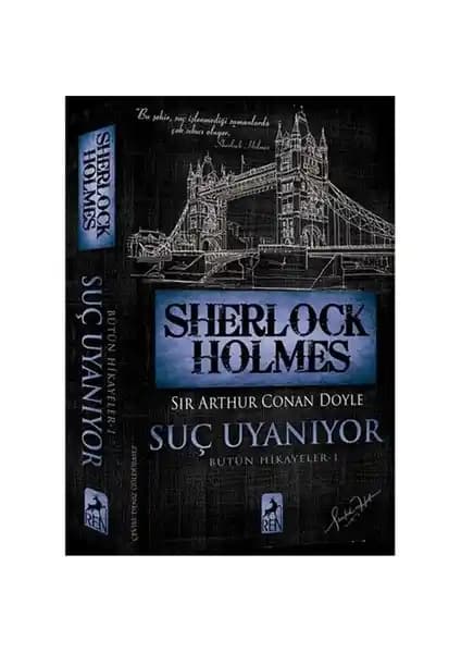 Sherlock Holmes: Suç Uyanı<yor> Kitabı – Suç ve Gizem Temalarını İşleyen Klasik Eser