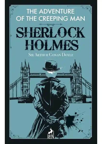 Sherlock Holmes'un Gizemli Macerası: The Adventure Of The Creeping Man Kitap İncelemesi