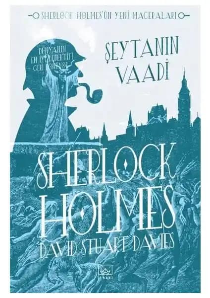 Sherlock Holmes’un Yeni Macerası: Şeytanın Vaadi Romanı Detayları ve İnceleme