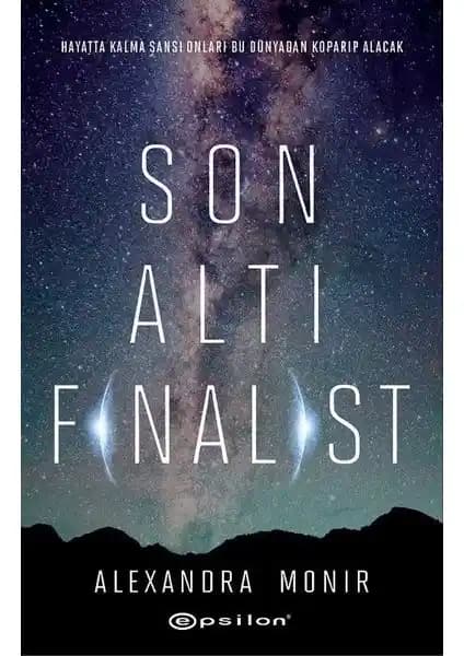 Son Altı Finalist: Uzayda Geçen Gençlik ve Bilim Kurgu Hikayesi