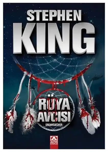 Stephen King'in Rüya Avcısı Romanı: Gizemli Doğaüstü Unsurlarla Dolu Bir Hikaye