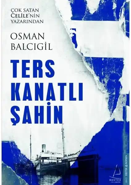 Ters Kanatlı Şahin: II. Dünya Savaşı Döneminde Casusluk ve Siyasi Entrikalar