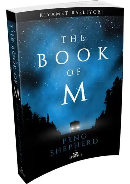 The Book of M Kıyamet ve Hafıza Kaybı Temalı Bilim Kurgu Romanı İncelemesi