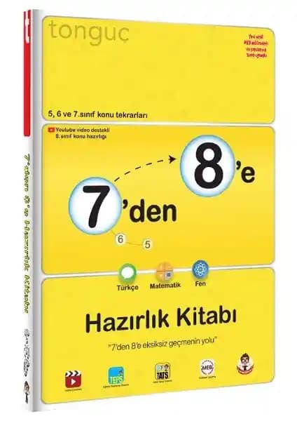 Tonguç Akademi 7'den 8'e Hazırlık Kitabı Öğrenciler İçin Kapsamlı ve Güncel Eğitim Rehberi