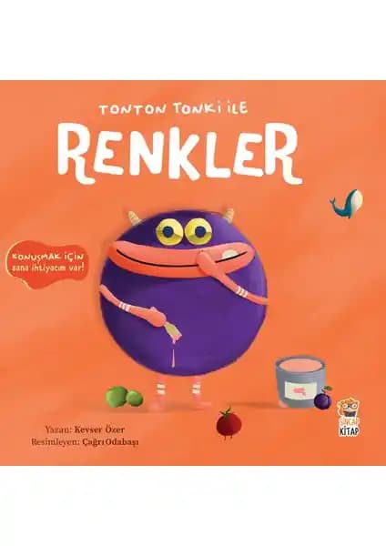 Tonton Tonki ile Renkler: 0-2 Yaş Çocuklar İçin Eğlenceli ve Eğitici Interaktif Kitap