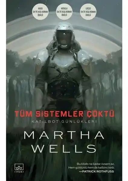 Tüm Sistemler Çöktü: Martha Wells’in Modern Bilimkurgu Eseri İncelemesi ve Temel Özellikleri